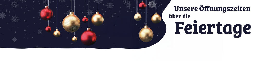 Öffnungszeiten an den Feiertagen